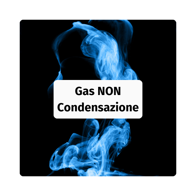 Gas NON Condensazione